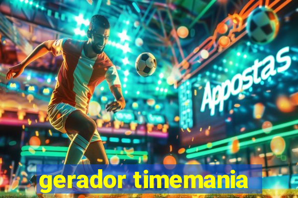 gerador timemania